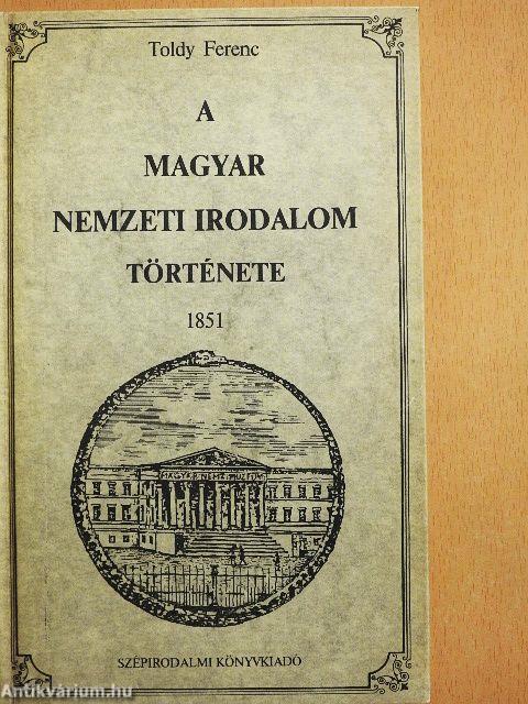 A magyar nemzeti irodalom története 