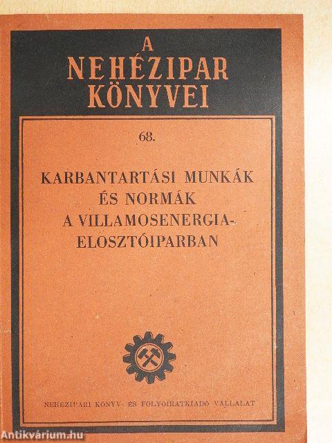 Karbantartási munkák és normák a villamosenergia-elosztóiparban