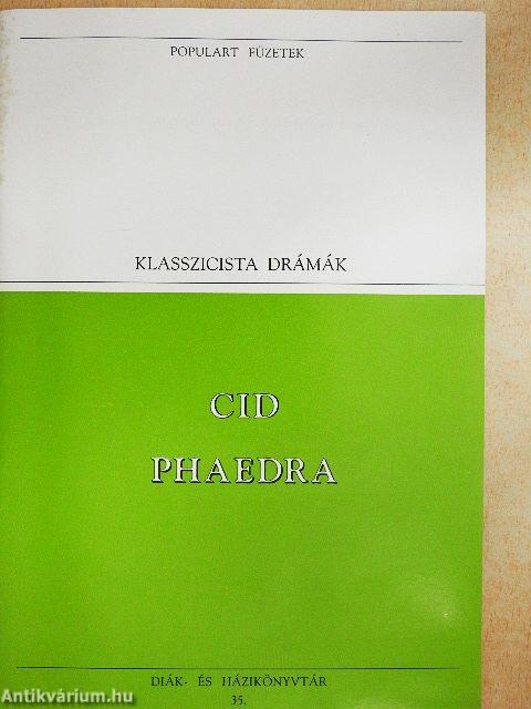 Cid/Phaedra