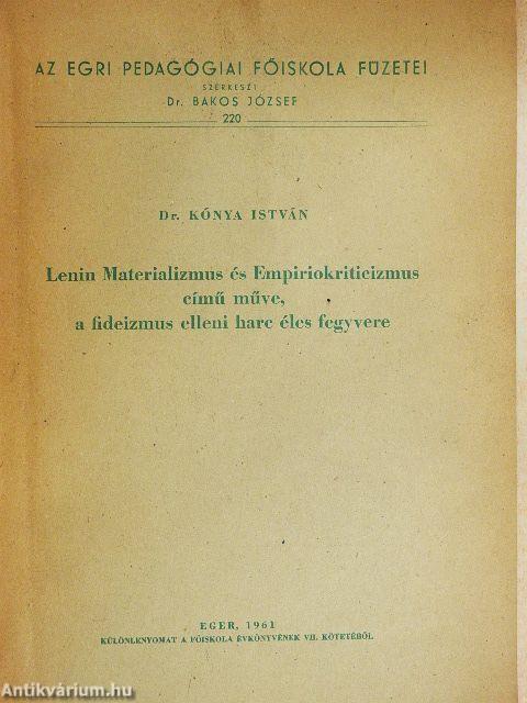 Lenin Materializmus és Empiriokriticizmus című műve, a feudalizmus elleni harc éles fegyvere