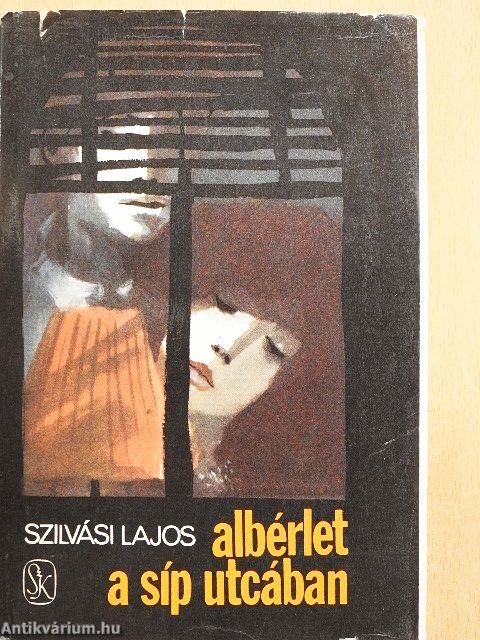 Albérlet a Síp utcában