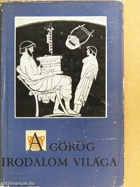 A görög irodalom világa