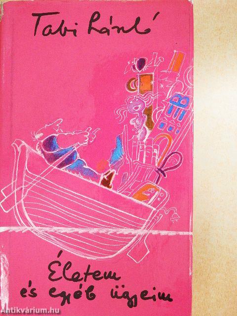 Életem és egyéb ügyeim