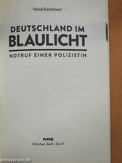 Deutschland im Blaulicht