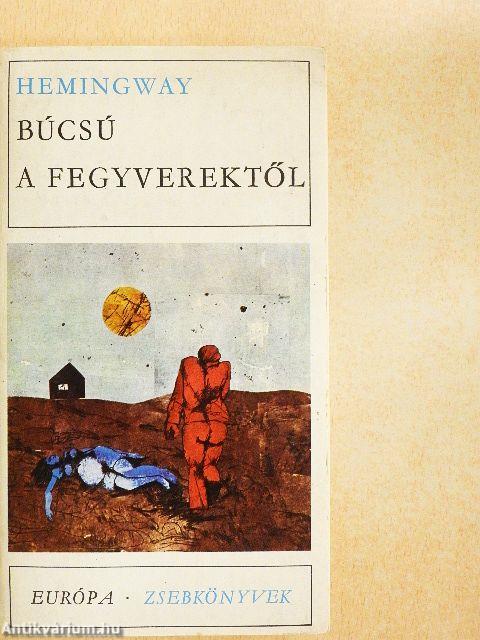 Búcsú a fegyverektől