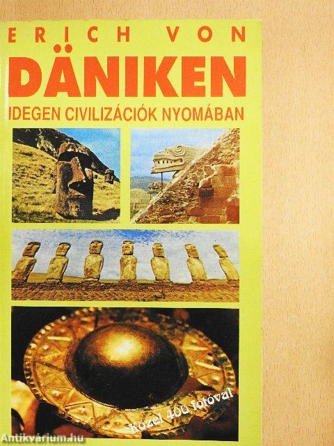 Idegen civilizációk nyomában