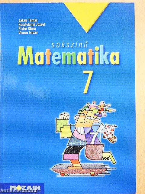 Sokszínű matematika 7.