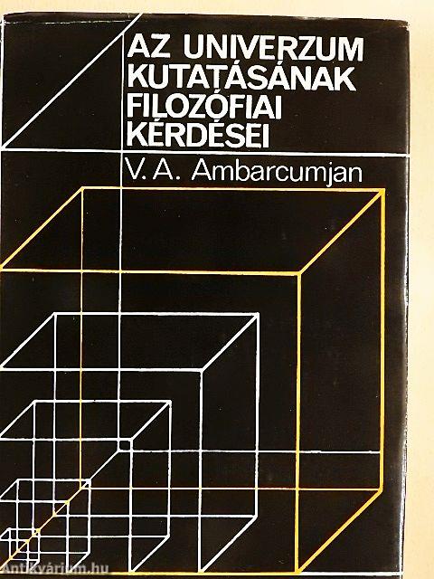 Az Univerzum kutatásának filozófiai kérdései