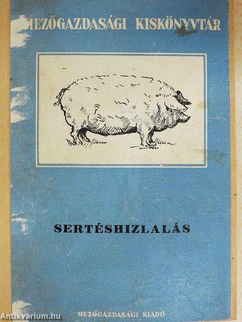 Sertéshizlalás