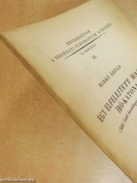 Egy elfelejtett magyar író-katona