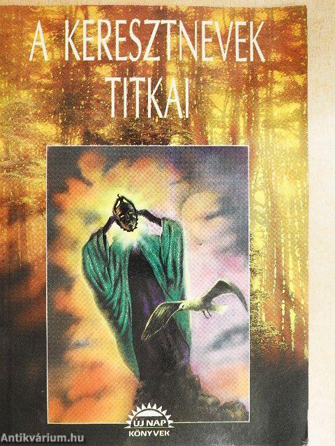 A keresztnevek titkai