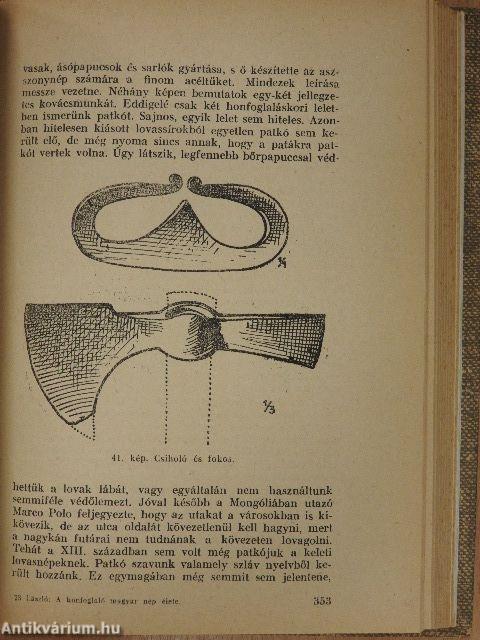 A honfoglaló magyar nép élete