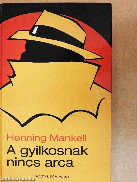 A gyilkosnak nincs arca