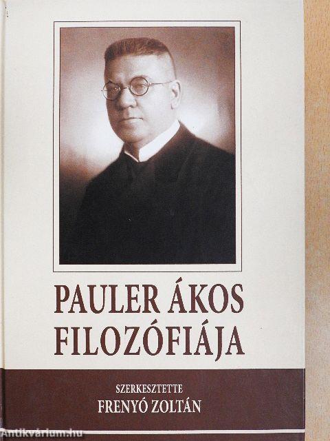 Pauler Ákos filozófiája