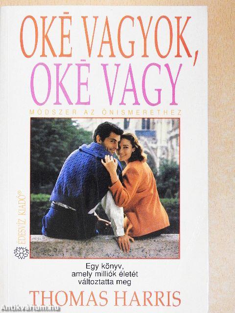 Oké vagyok, oké vagy