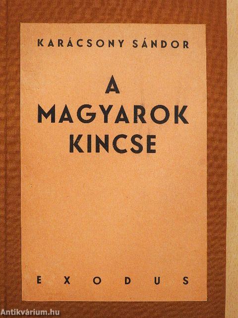 A magyarok kincse