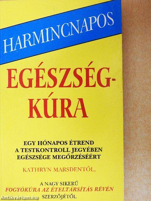 Harmincnapos egészségkúra