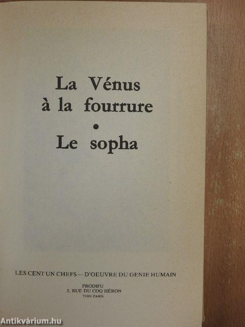 La Vénus á la fourrure/Le sopha