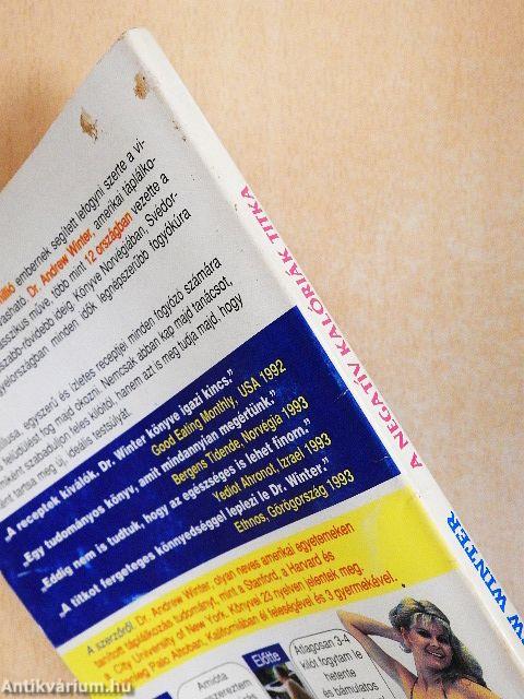 A negatív kalóriák titka