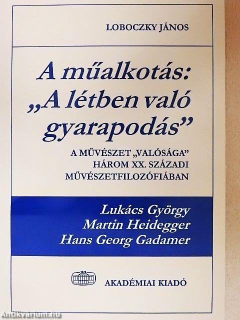 A műalkotás: "A létben való gyarapodás"