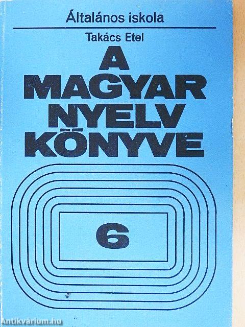 A magyar nyelv könyve 6.