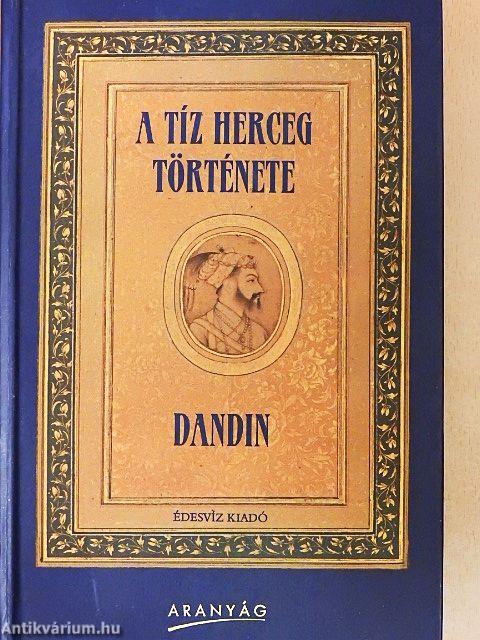 A tíz herceg története