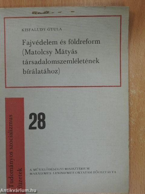 Fajvédelem és földreform