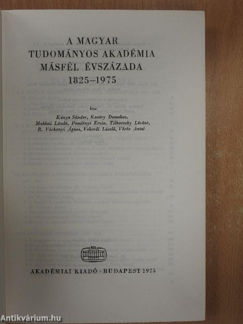 A Magyar Tudományos Akadémia másfél évszázada (dedikált példány)