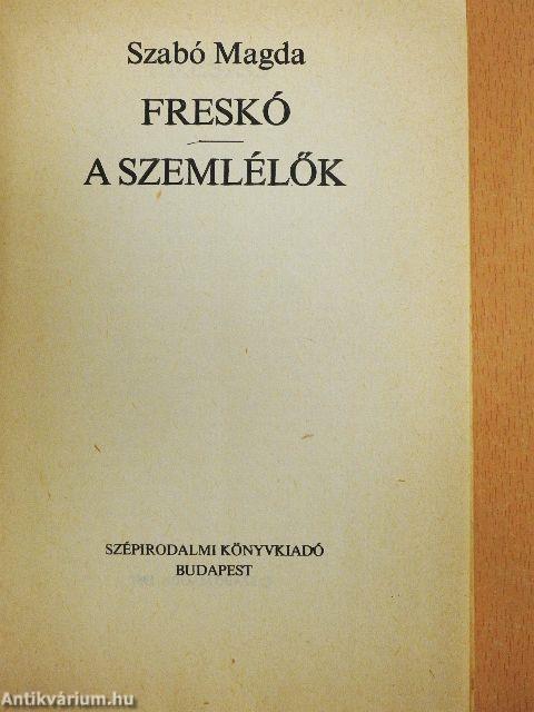 Freskó/A szemlélők