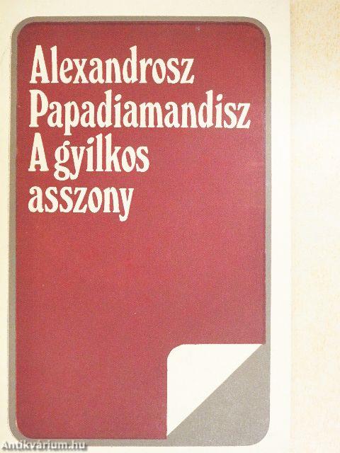 A gyilkos asszony