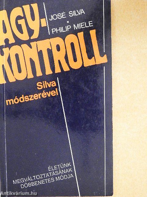 Agykontroll Silva módszerével