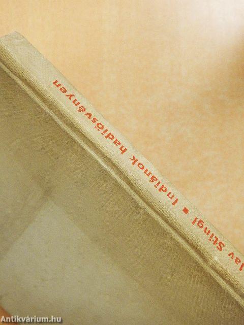 Indiánok hadiösvényen