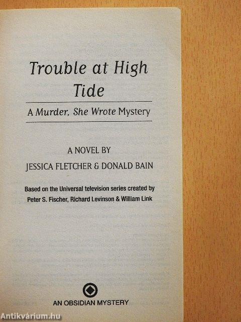 Trouble at High Tide