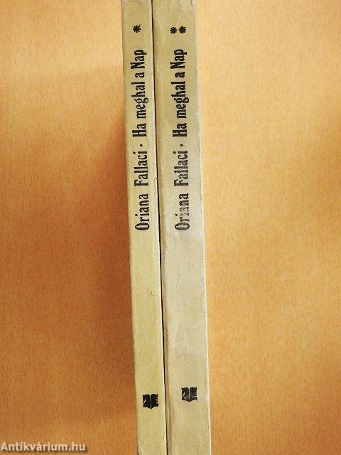 Ha meghal a Nap I-II.