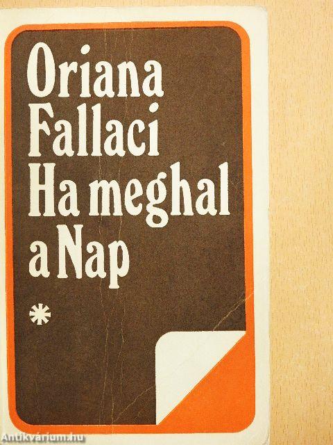 Ha meghal a Nap I-II.