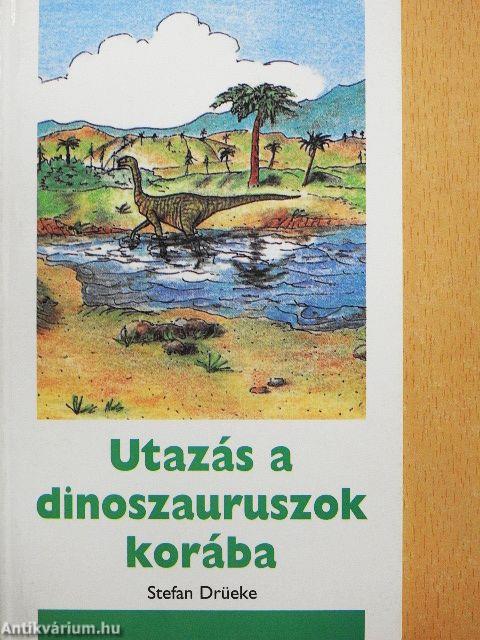 Utazás a dinoszauruszok korába