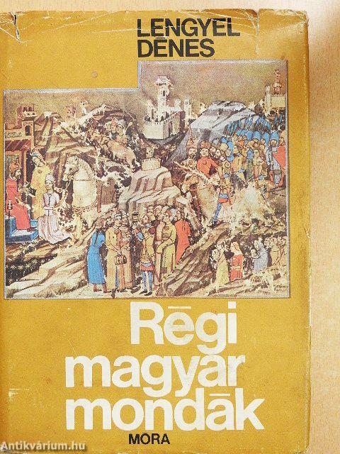 Régi magyar mondák