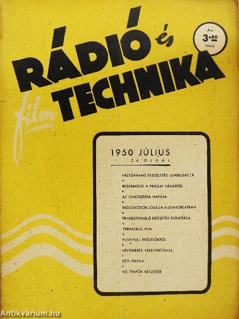Rádió és filmtechnika 1950. július