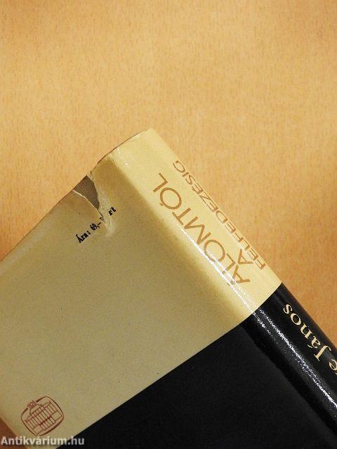 Álomtól a felfedezésig