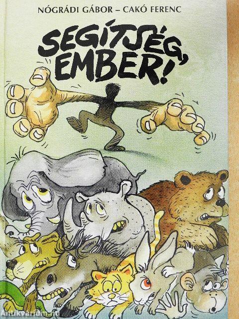 Segítség, ember! 1-2