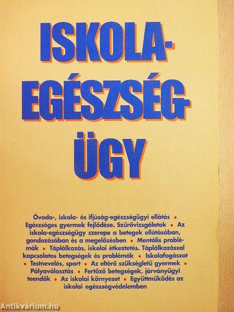 Az iskola-egészségügy kézikönyve
