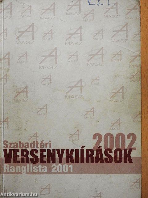 Szabadtéri versenykiírások 2002