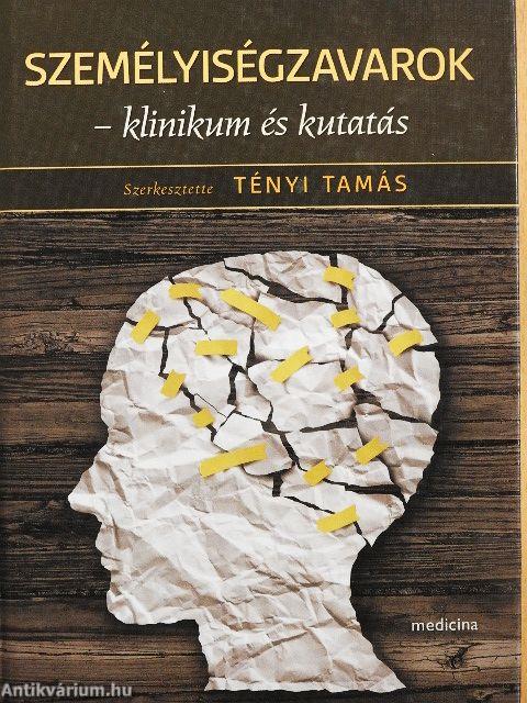 Személyiségzavarok - klinikum és kutatás