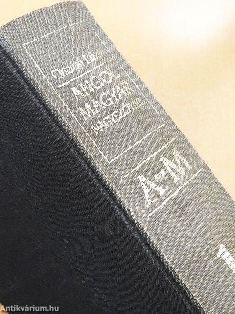 Angol-magyar nagyszótár I-II.