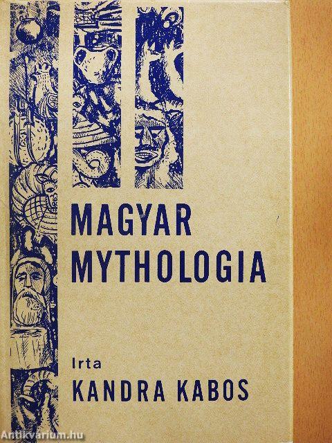 Magyar mythologia