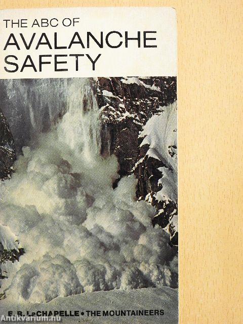 The ABC of Avalanche Safety