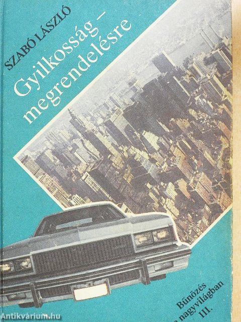 Gyilkosság - megrendelésre