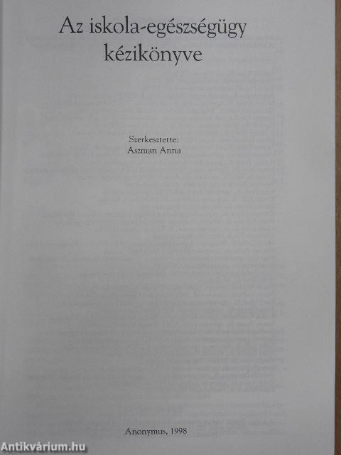 Az iskola-egészségügy kézikönyve