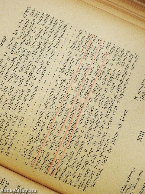 A vízjogi törvény, a kapcsolatos törvények és reájuk vonatkozó rendeletek III.