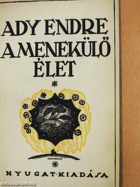 A menekülő élet